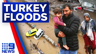 Turkey inundated by floods, killing at least 14 people | 9 News Australia