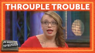 Throuple Trouble | Jerry Springer