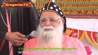 H G Dr Geevarghese Mar Osthathios   Message mpg   YouTube