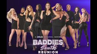 Baddies South Reunion | Soundtrack | The Baddies Entrance