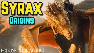 Syrax Origins – Princess Rhaenyra's Dangerous & Loyal Dragon Who Wreaks Havoc Fo