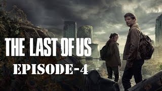 the last of us season 1 episode 4 explained in hindi ||the last of us series explained
