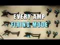 [Warframe] Every amp firing mode (with some details)