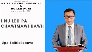 I nu leh i pa chawimawi rawh - Upa Lalbiakzauva