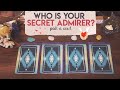 🤩Who Is Your Secret Admirer?😍| PICK A CARD