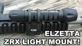 Elzetta ZRX Flashlight Mount! Tough, Simple, \u0026 Priced Right