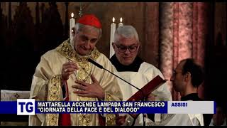 SAN FRANCESCO D'ASSISI:  MATTARELLA ACCENDE LA LAMPADA VOTIVA