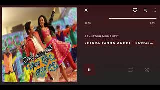 Jhiara Ichha Achhi  | Ajab Sanju Ra Gajab Love | Ashutosh Mohanty | Babushan & Archita