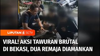 Ngeri! Aksi Tawuran di Bekasi, Remaja Dibacok dan Dilindas Motor | Liputan 6