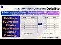 Deloitte SQL Interview Question I 99% of SQL Users Fail This Window Function Problem I