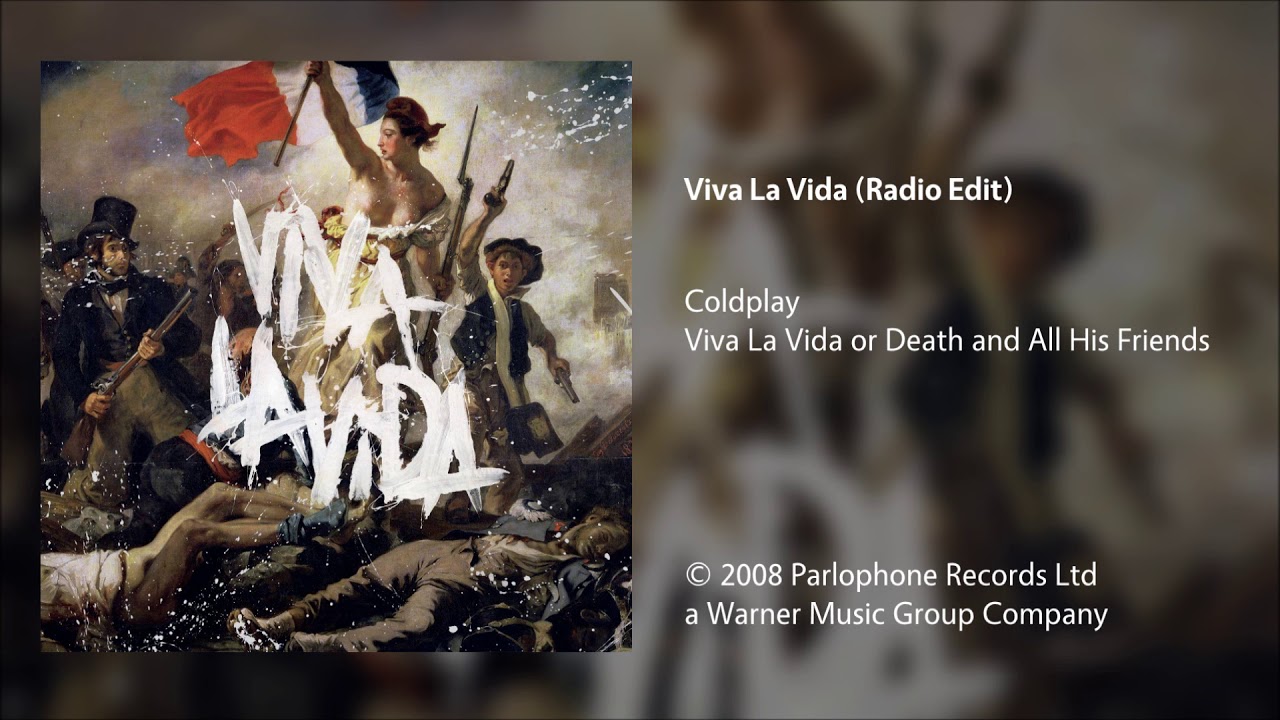 Coldplay - Viva La Vida (Radio Edit) - YouTube