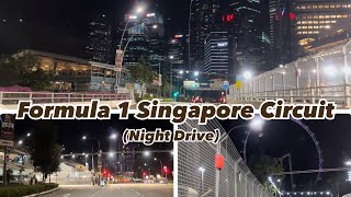 Singapore F1 Circuit (Night Drive)