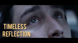 Timeless Reflection | short film