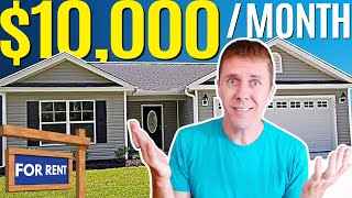How to Create $10k Per Month Rental Cash Flow, Starting From Scratch