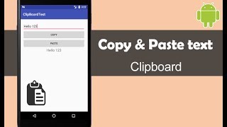 Copy and Paste Text using Clipboard - Android Studio Tutorial