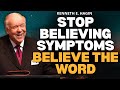 GOD'S WORD IS YOUR HEALING MEDICINE NOW | 7 FAITH MISTAKES THAT BLOCK MIRACLES – Kenneth E. Hagin