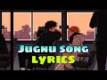 Jugnu Lyrics | Badshah |Nikhita Gandhi | Full Lyrics song | Tranding song | love | #roundlikemusic