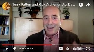 Terry Patten and Rick Archer on Adi Da Samraj