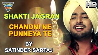 Chandni Ne Punneya Live Performance by Satinder Sartaj || Eagle Devotional