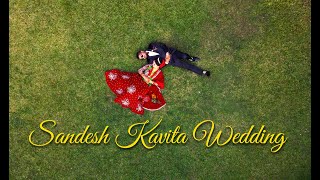 Sandesh Kavita | Nepal Best Wedding Video | Nepali Wedding Highlights