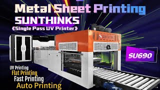 SU690 UV Single Pass Printing Metal Sheet.