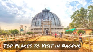 Top Places to Visit in Nagpur | One Day Trip