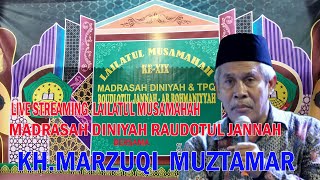 live streaming LAILATUL MUSAMAHAH Ke - XIX  Madrasah Diniyah Dan TPQ  RAUDATUL JANNAH ARROHMANIYAH