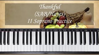 Thankful - SAB - Hayes - II Soprano Practice with Brenda