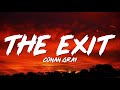 The Exit - Conan Gray (Lyrics)