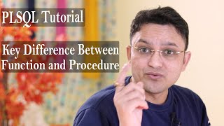 PLSQL Tutorial#13 Key Points in Function and Procedure Difference in Procedure and function