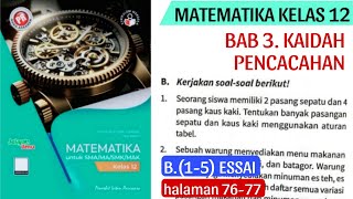 ASESMEN 1 B(1-5) BAB. 3 KAIDAH PENCACAHAN (MATEMATIKA KELAS 12 HALAMAN 75-77