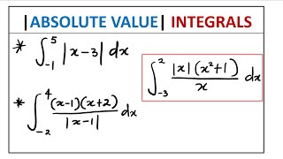 Absolute Value Integrals