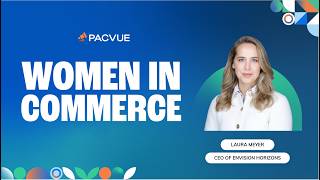 Women in Commerce: Laura Meyer, Founder & CEO, Envision Horizons