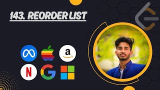 143. Reorder List | Leetcode | Python - DSA