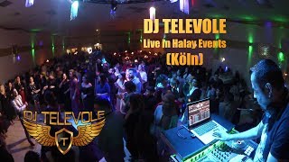 DJ TELEVOLE LiVE in Halay Events (Köln) 2019 FULL HD 1080p