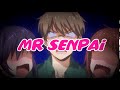 Mr.Senpai Intro