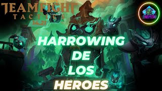 Teamfight Tactics 14.21 | Amanecer De Los Heroes Recta Final | Composición De Harrowing.