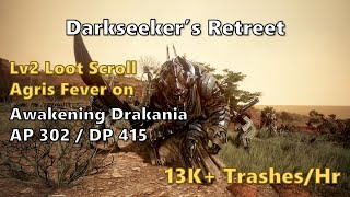 BDO | Darkseeker's Retreet | AWK Drakania | 303 AP | 13k Trash/hr | Lv2 LS, Agris | 검은사막 | 어둠추종자의 침소