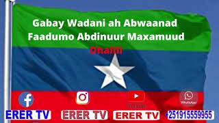 Abwaanad Faadumo Abdinuur Gabaygii  Dhaliil