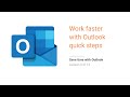 09  Creating Outlook quick steps (work faster and easier)