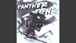 PANTHER FUNK (Sped Up)