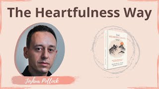 The Heartfulness Way | Joshua Pollock | YOUth 2.0 Europe | Heartfulness