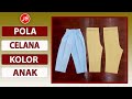 Membuat Pola Celana Kolor Anak