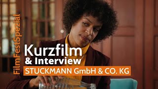 STUCKMANN GmbH & CO. KG - Kurzfilm & Interview mit Darsteller und Autor
