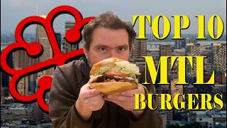 Mon Top 10 Hamburgers de Montréal!