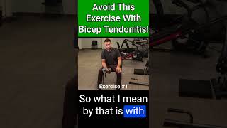 STOP These Exercises With Bicep Tendonitis! #1