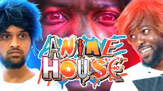 ANIME HOUSE 6