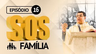 SOS FAMILIA #16 - Pais endividados, Filhos alienados!