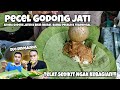 PECEL GODONG JATI BUMBU PECELNYA BIKIN NAGIH!!!