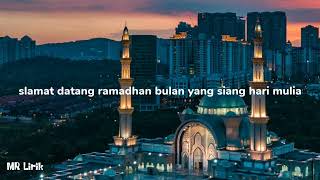 Marhaban ya ramadhan - Haddad Alwi feat Anti (lirik lagu)